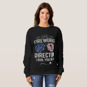 Sweatshirt Fireworks Director I Run You Run  1 (Devant entier)