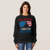 Sweatshirt Fireworks Director Si J'Exécute Vous Exécutez 4 ju (Devant entier)