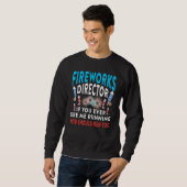 Sweatshirt Fireworks Director Vous Me Voyez Courir Patriotic  (Devant entier)
