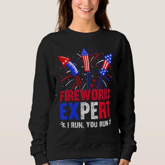 Sweatshirt Fireworks Expert Je Vous Exécute 4 juillet (Devant)