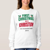 Sweatshirt FIRST CHRISTMAS AS A CHRISTIAN New Believer (Devant)