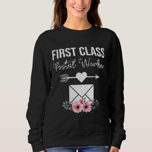 Sweatshirt First Class Mail Lady Costume Postal Worker Gift G (Devant)