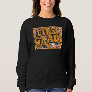 Sweatshirt First Grade Retro School Back To School First Day 