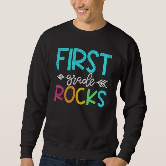 Sweatshirt First Grade Rocks Team 1st Grade Teacher 2 (Devant)