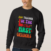 Sweatshirt First Grade Teacher Back To School Retro (Devant)
