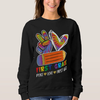 Sweatshirt First Grade Teacher Student Peace Love Back to Sch