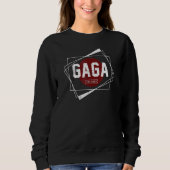 Sweatshirt First Time Gaga  For Men New Gaga Expecting Gaga 2 (Devant)