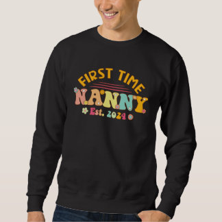 Sweatshirt First time Nanny Pregnancy Mothers Day Soon to be 