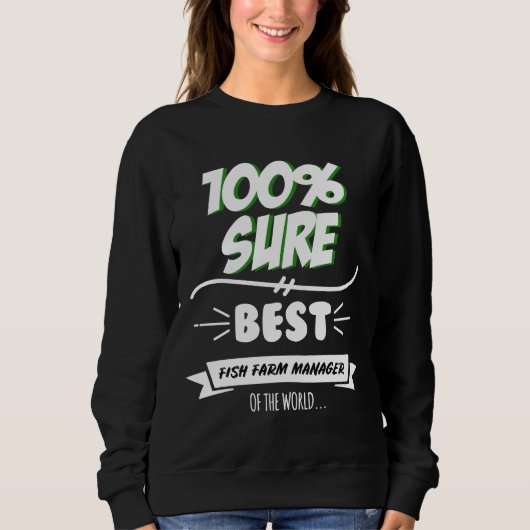Sweatshirt Fish Farm Manager Slogan Hobby Travailleur Travail (Devant)