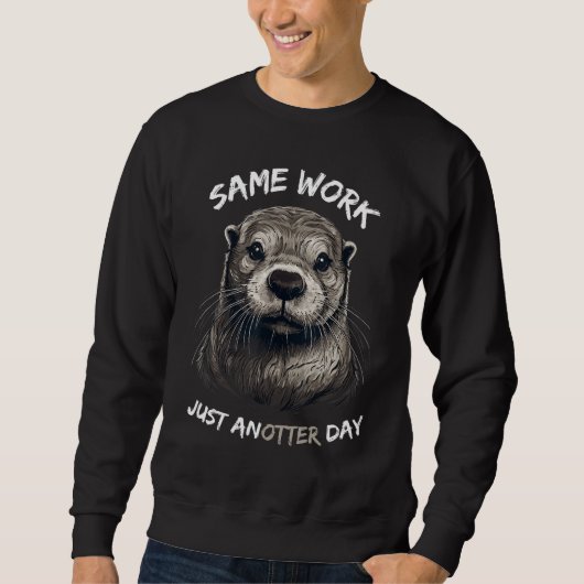 Sweatshirt Fish otter sea otter work job sweet otter (Devant)