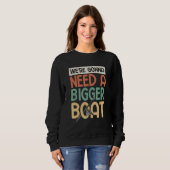 Sweatshirt Fisherman Fish Quote For Fishing (Devant entier)