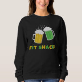 Sweatshirt Fit Schaced  St Patrick s Day Drunk Drinks Bar Cra (Devant)