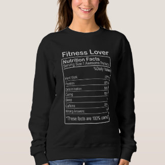 Sweatshirt Fitness Nutrition Facts Sarcastic