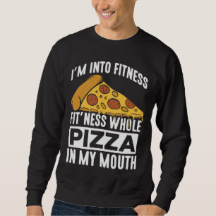 Sweatshirt Fitness Pizza Slice Restaurant Lover Gym Foody