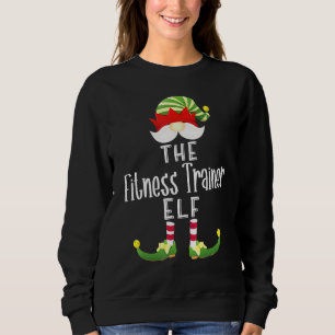 Sweatshirt Fitness Trainer Elf Group Christmas Pajama Party