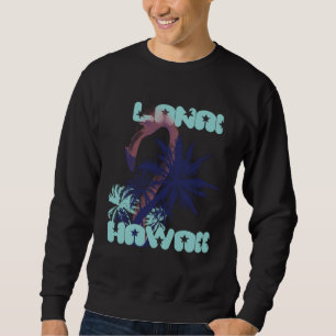 Sweatshirt Flamant Hawaï Lanai Palmiers Vacances Océan