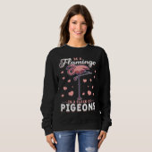 Sweatshirt Flamingo & Pigeon Dove Columbidae Birds (Devant entier)