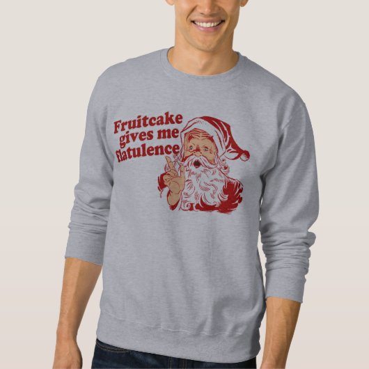 Sweatshirt Flatulence de gâteau de fruits secs (Devant)