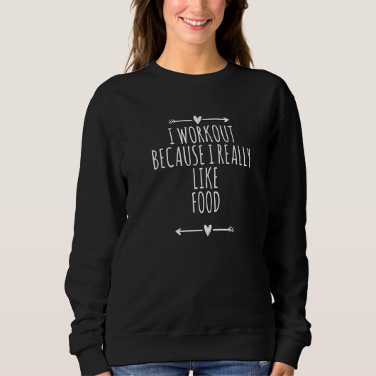 Sweatshirt Flèches Cœur Mignon Je Fais De L'exercice Parce Qu (Devant)