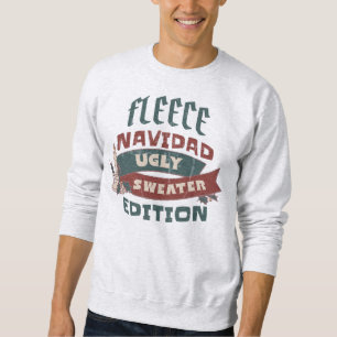 SWEATSHIRT FLEECE NAVIDAD UGLY SWEATER EDITION FUNNY VACANCES