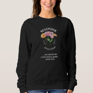 Sweatshirt Fleur du mois de la naissance chrétienne NOVEMBRE