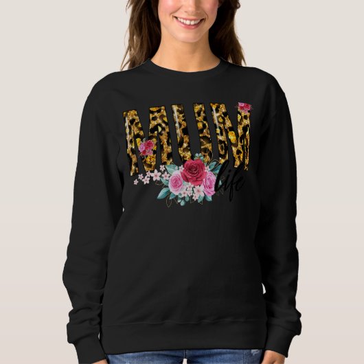 Sweatshirt Fleur Empreinte de léopard Mère Vie Fête des Mères (Devant)