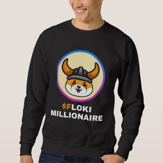 Sweatshirt Floki Millionaire Floki Inu Token Coin Crypto Hodl (Devant)