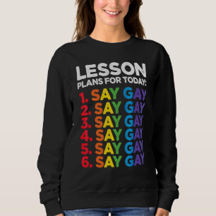 Sweatshirt Florida Gay Dit Gay Plans De Leçons Pour Aujourd'H