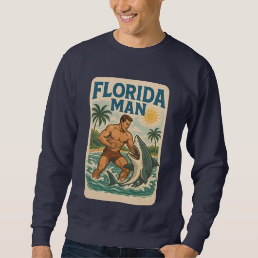 Sweatshirt Florida Man Shark Wrestling | Retro Graphic Beach (Devant)