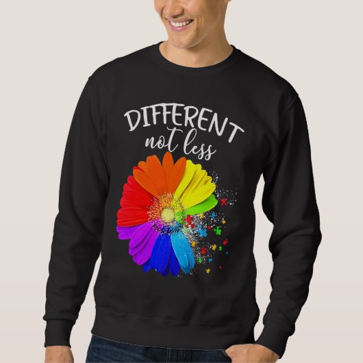 Sweatshirt Flower Puzzle Pieces Different Not Less Autism Awa (Devant)