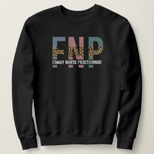 Sweatshirt FNP Family Nurse Praticien Cheetah Imprimer (Design devant)