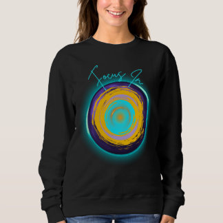 Sweatshirt Focus In - Neon Swirl Energy Abstract Design