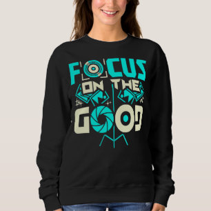 Sweatshirt Focus Sur Le Bon Photographe 3