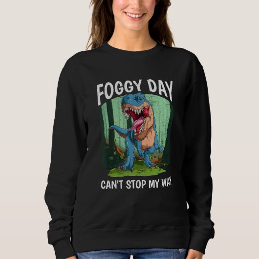 Sweatshirt Foggy Day Misty Rainy Season Weather Forecast Mete (Devant)