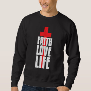 Sweatshirt Foi cool Amour Vie Religion s'occupant de la Croix
