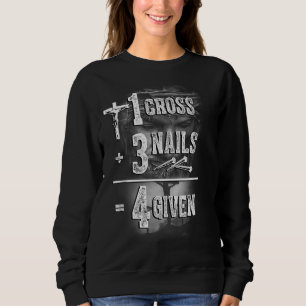 Sweatshirt Foi croisée des ongles sur l'équipe Jésus,1 Croix