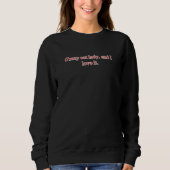 Sweatshirt Folle de chats et j'adore ça (Devant)