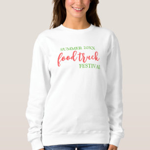 Sweatshirt Food Truck Festival Event Swag   Cadeau VIP   Pers