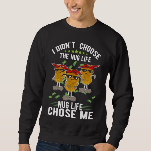 Sweatshirt Foodie Drôle Vie Poulet Nuggets (Devant)