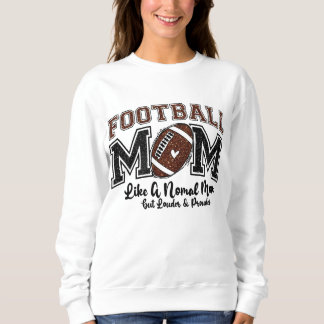 Sweatshirt Football Maman Fier football maman Grosse fan fill
