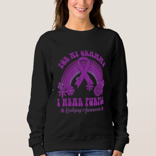 Sweatshirt For My Grammy I Wear Purple Epilepsy Awareness Rai (Devant)
