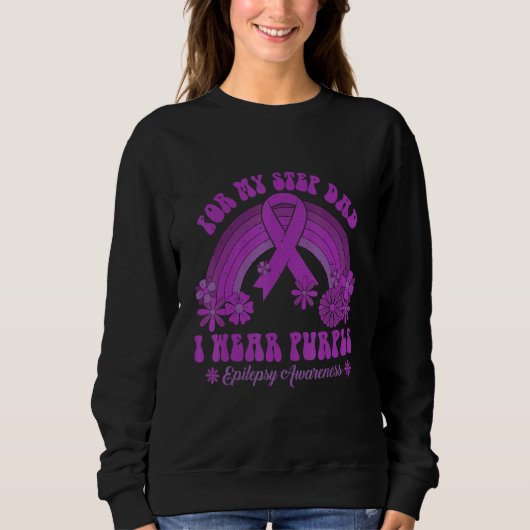 Sweatshirt For My Step Dad I Wear Purple Epilepsy Awareness R (Devant)