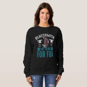 Sweatshirt Forge Motif Pour Blacksmiths 20 (Devant entier)