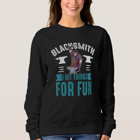 Sweatshirt Forge Motif Pour Blacksmiths 20 (Devant)