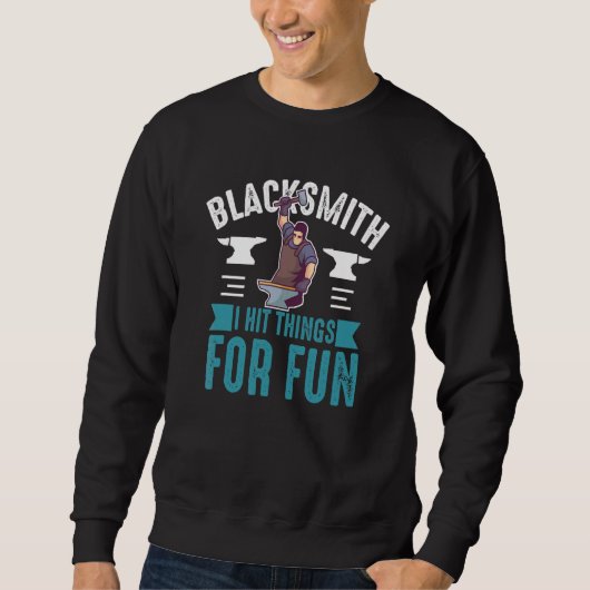 Sweatshirt Forge Motif Pour Blacksmiths 20 (Devant)