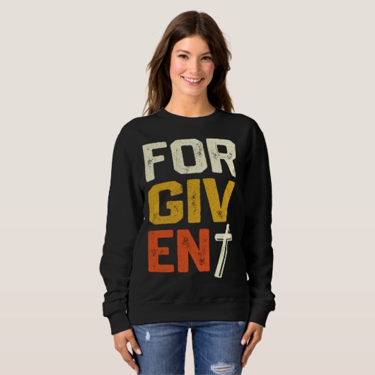 Sweatshirt Forgiven Christian Faith Statement (Devant entier)