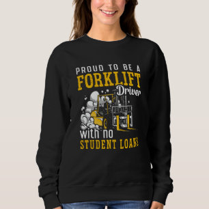 Sweatshirt Forklift Opérateur