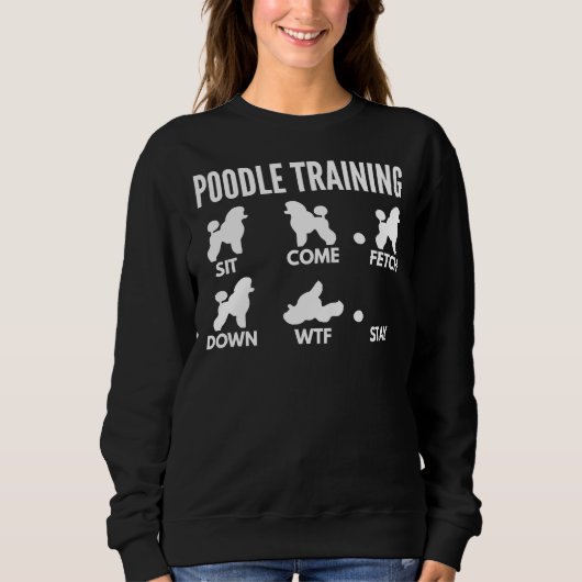 Sweatshirt Formation aux canicules Miniature Poodle Tricks (Devant)