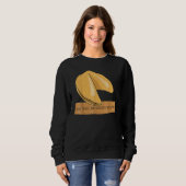 Sweatshirt Fortune Cookie Vous Serez Courte Doté (Devant entier)