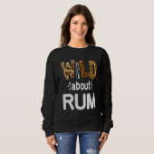 Sweatshirt Fou de rhum  Consommation de rhum   (Devant entier)